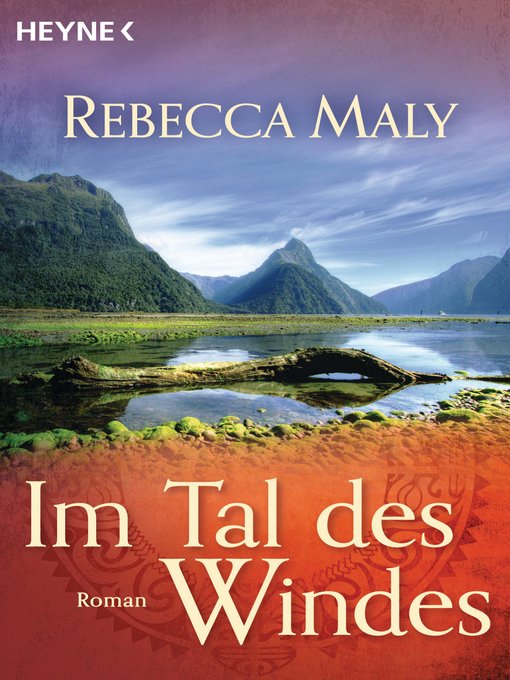 Title details for Im Tal des Windes: Roman by Rebecca Maly - Available
